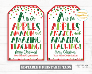 A is for Christmas Gift Tag Apples and Amazing Teaching Holiday Employee Appreciation Staff Teacher PTO Neighbor Secret Exchange