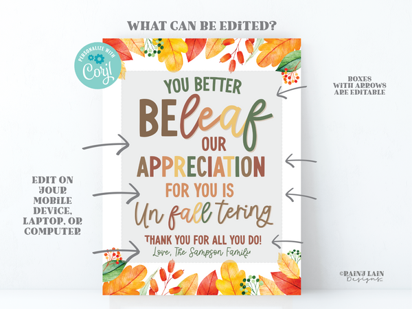 Fall Appreciation Sign, Be-Leaf our Appreciation is Un-FALL-tering, Fall Employee Appreciation, Autumn Leaves, Thank you sign