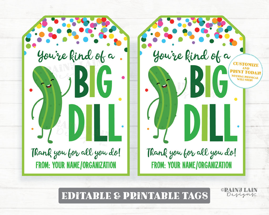 Big Dill Tag Thank you for all you do Pickle Gift We appreciate you Em –  Rainy Lain Designs LLC