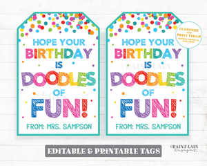 Hope your Birthday is Doodles of Fun Tag Preschool Classroom Printable Kids Gift Teacher Student Pencil Sketch Notepad