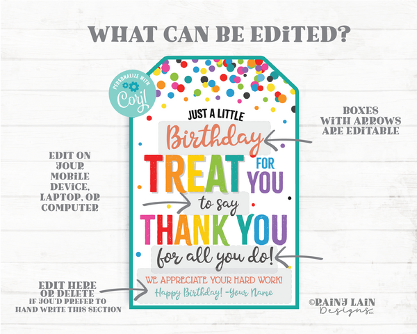 Birthday Treat for you to say Thank you for all you do Tag Appreciate you Gift Employee Appreciation Company Staff Teacher PTO School