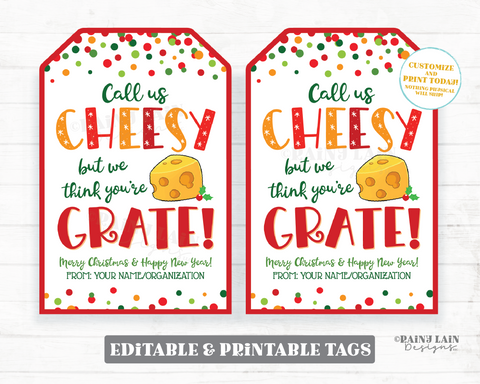 Call Us Cheesy We Think You're Grate Cheese Gift Tag Christmas Holiday Board Charcuterie Box Crackers Employee Appreciation Staff Teacher