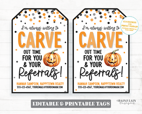 Editable Halloween Referral Gift Tag Template, Jack-O-Lantern Pumpkin Carve Out Time, Realtor, Home Health, Fall Marketing Printable, Pop By