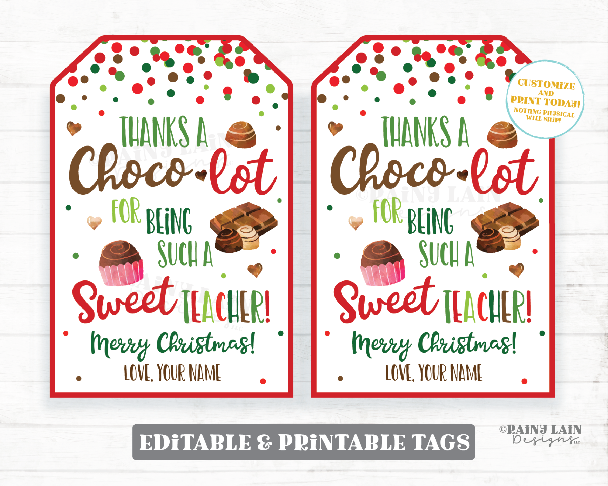 Thanks a Choco-Lot for being a sweet teacher Tag Christmas Holiday Chocolate Chocolot Thank You Teacher Gift Teacher Appreciation School PTA