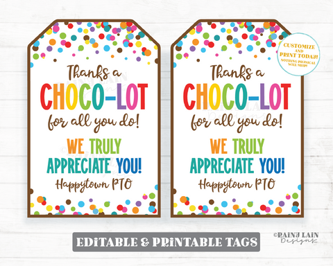 Chocolate Gift Tag, Thanks a Choco-Lot We Truly Appreciate You, Teacher Appreciation Employee Staff PTO Principal School Nurse
