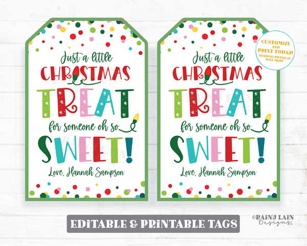 A little Christmas Treat for someone oh so Sweet Tag Holiday Appreciation Gift Tags Employee Company Staff Teacher Favor Thank you Editable