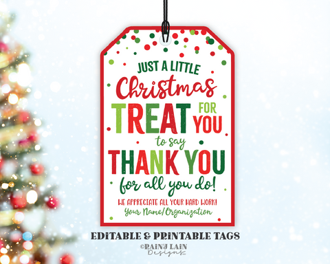 Christmas Treat Thank you Tag Holiday Appreciation Gift Tags Christmas Favor Tags Employee Company Essential Staff Teacher Thank you Sweet