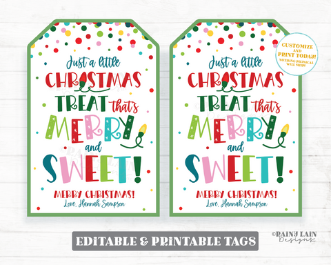 Christmas Treat That's Merry and Sweet Tag Holiday Gift Favor Staff Homemade Teacher Neighbor Co-Worker Santa Exchange PTO Editable