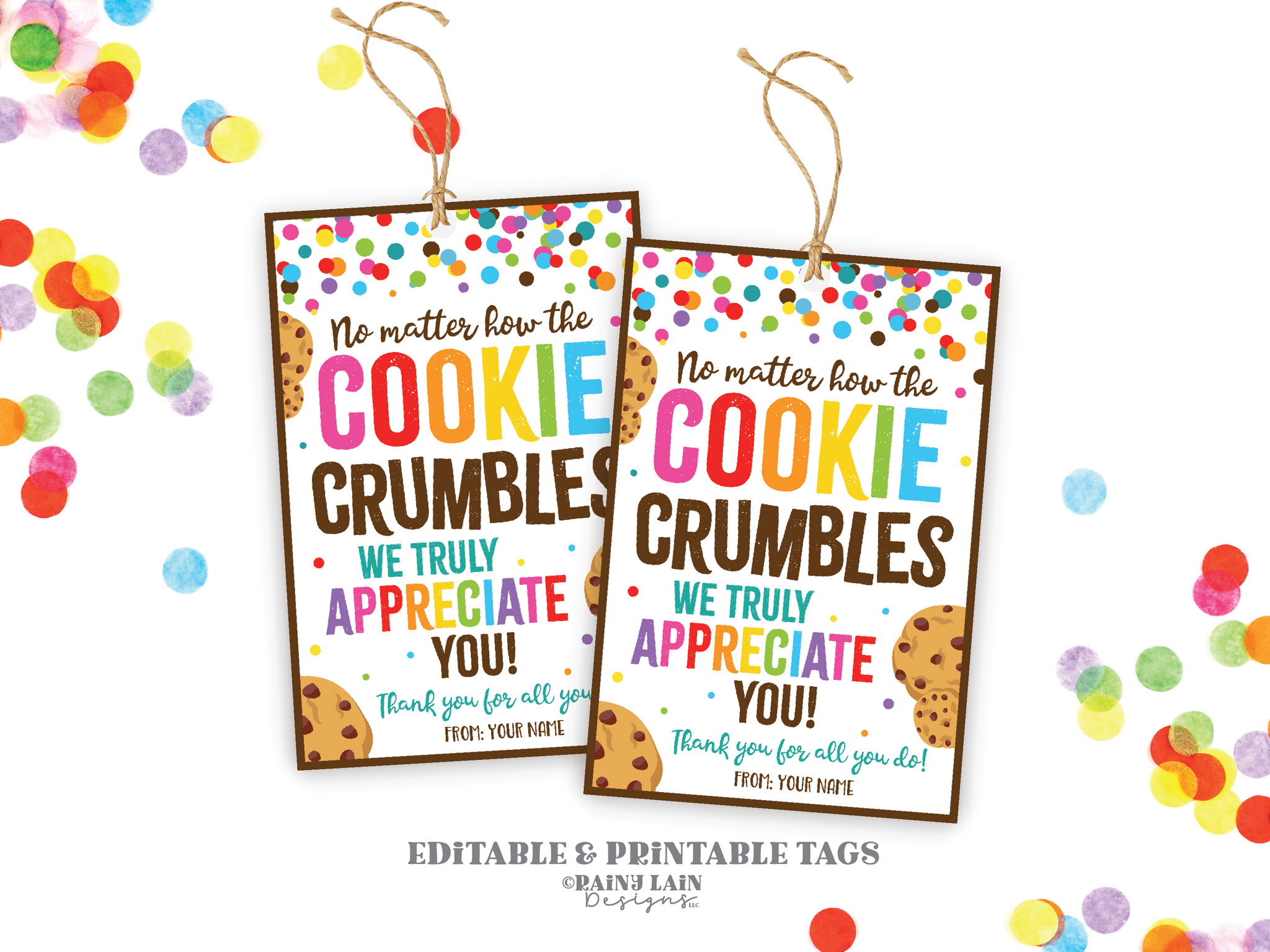 Cookie Crumbles Tag, Teacher Gift Tag From PTO, Teacher Appreciation Gift Tag, Staff Appreciation Gift, Cookie Tags