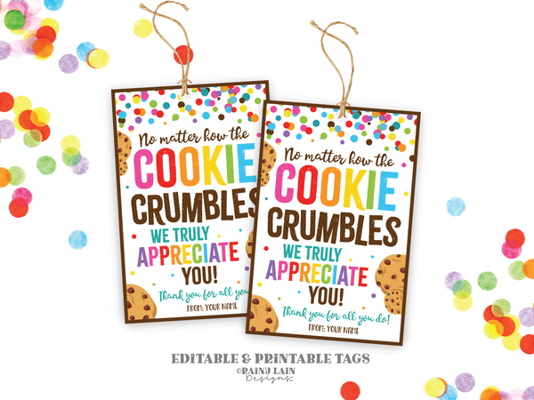 Cookie Crumbles Tag, Teacher Gift Tag From PTO, Teacher Appreciation Gift Tag, Staff Appreciation Gift, Cookie Tags