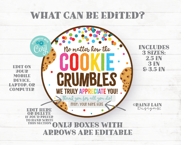 No Matter How the Cookie Crumbles Tag Circle We appreciate you Gift Employee Appreciation Company Staff Corporate Teacher PTO School Round