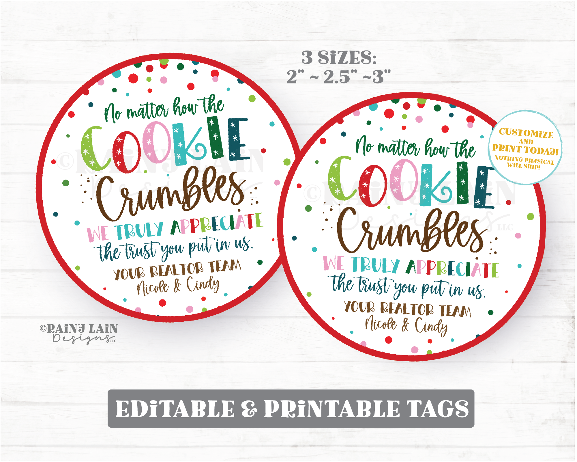 No Matter How the Cookie Crumbles Realtor Tag Christmas Appreciation T – Rainy Lain Designs LLC for No Matter How The Cookie Crumbles Free Printable