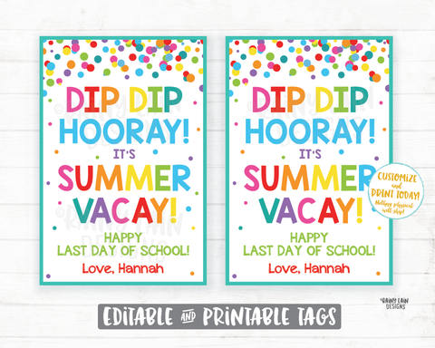 Dip Dip Hooray It's Summer Vacay End of School Year Gift Tags Preschool Student Printable Kids Teacher Dip Favor Gift Tags Dunk