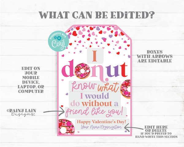 Donut Valentine's Day Tag, Donut Know Valentine Editable Gift, Teacher, Co-Worker, Friend, Student, Digital Download