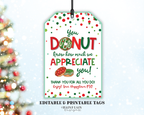 Christmas You Donut Know How Much We Appreciate You Gift Tag, Thank you, Holiday Appreciation Favor, Teacher Staff Employee School PTO PTA