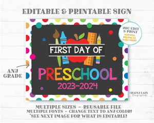 1st Day of School Sign Editable Template Polka Dot Back to School Photo Prop First day of ANY Grade Printable Pencil Polkadots Colorful