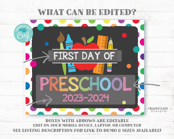 1st Day of School Sign Editable Template Polka Dot Back to School Photo Prop First day of ANY Grade Printable Pencil Polkadots Colorful