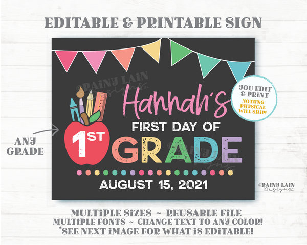 Editable Classroom Sign Template First and Last Day of School 1st Back to School Any Grade Photo Prop Kindergarten Preschool Pre-K 2nd 3rd