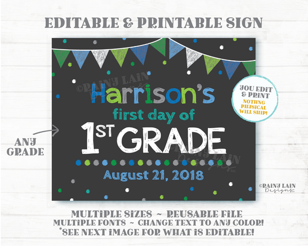 Editable 1st Day of School Sign Boy Back to School Printable Chalkboard First Day of School Photo Prop Keepsake Any Grade 2nd 3rd Preschool
