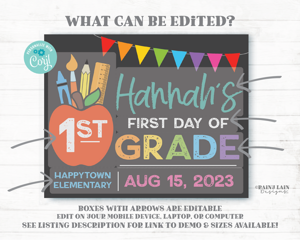 Editable First Day of School Sign Template Chalkboard Back to School Photo Prop 1st day of ANY Grade Printable Pencil Apple Crayon Ruler