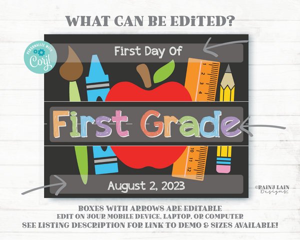 1st day of ANY Grade Printable Chalkboard Sign First Day of School Editable Template Back to School Photo Prop Pencil Apple Crayon Ruler