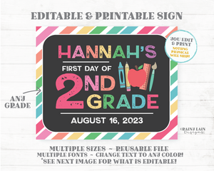 First Day of School Chalkboard Sign Editable Back to School Sign Template 1st Day ANY Grade Printable Photo Prop Rainbow Stripes Colorful
