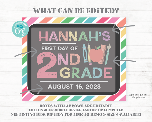 First Day of School Chalkboard Sign Editable Back to School Sign Template 1st Day ANY Grade Printable Photo Prop Rainbow Stripes Colorful