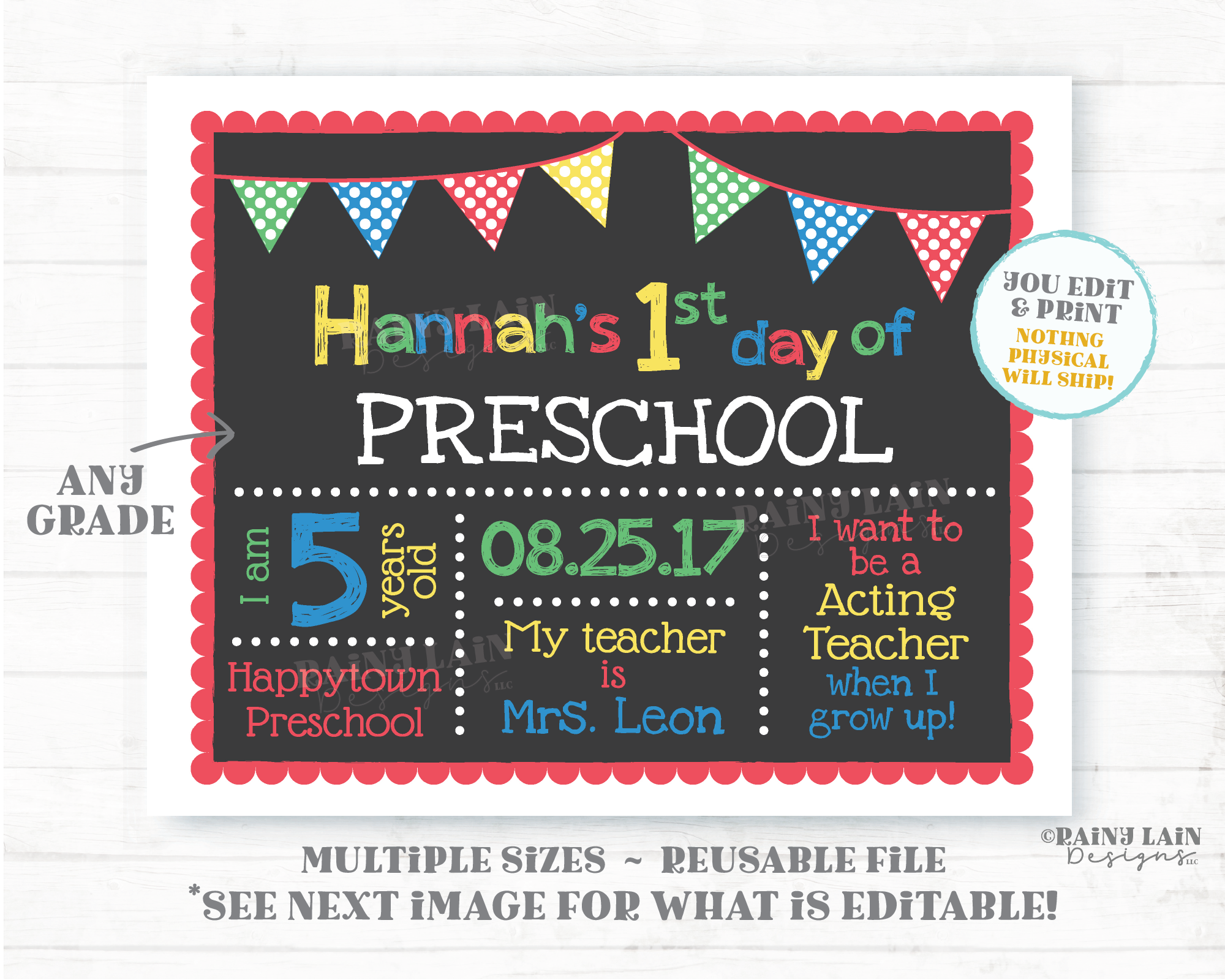 First day of school sign Editable Template 1st day of Preschool Chalkboard Back to School Printable Primary Colors Red Blue Polkadot Bunting