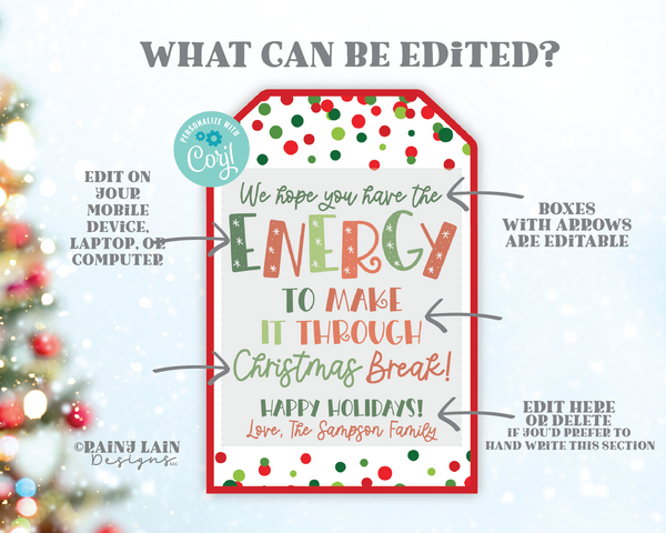 Editable Christmas Battery Gift Tag, Energy to get through Christmas Break, Batteries, Teacher Co-worker Neighbor Office Exchange, Printable
