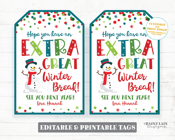 Hope you have an Extra Great Winter Break Tag From Teacher Holiday Gif – Rainy Lain Designs LLC hope-you-have-an-extra-great-winter-break-tag-from-teacher-holiday-gif-rainy-lain-designs-llc