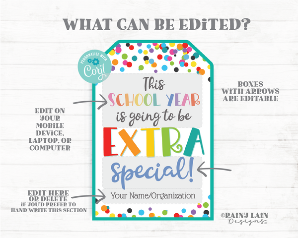 School Year Going to be Extra Special Tag First Day of School Gift Gum 1st Printable From Teacher Student Classroom Staff Editable PTO PTA