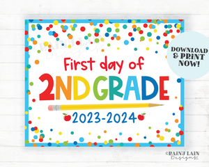 First day of 2nd Grade Sign Back to School Printable 1st day of Second School Picture Photo Prop Instant Download Blue Confetti 2023-2024