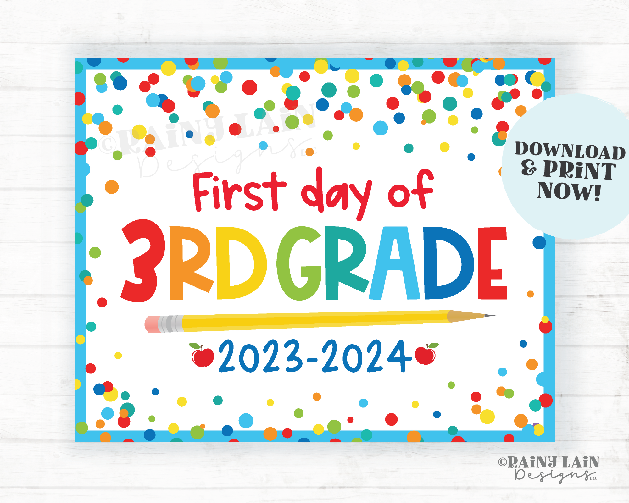 First day of 3rd Grade Sign Back to School Printable 1st day of Third School Picture Photo Prop Instant Download Blue Confetti 2023-2024