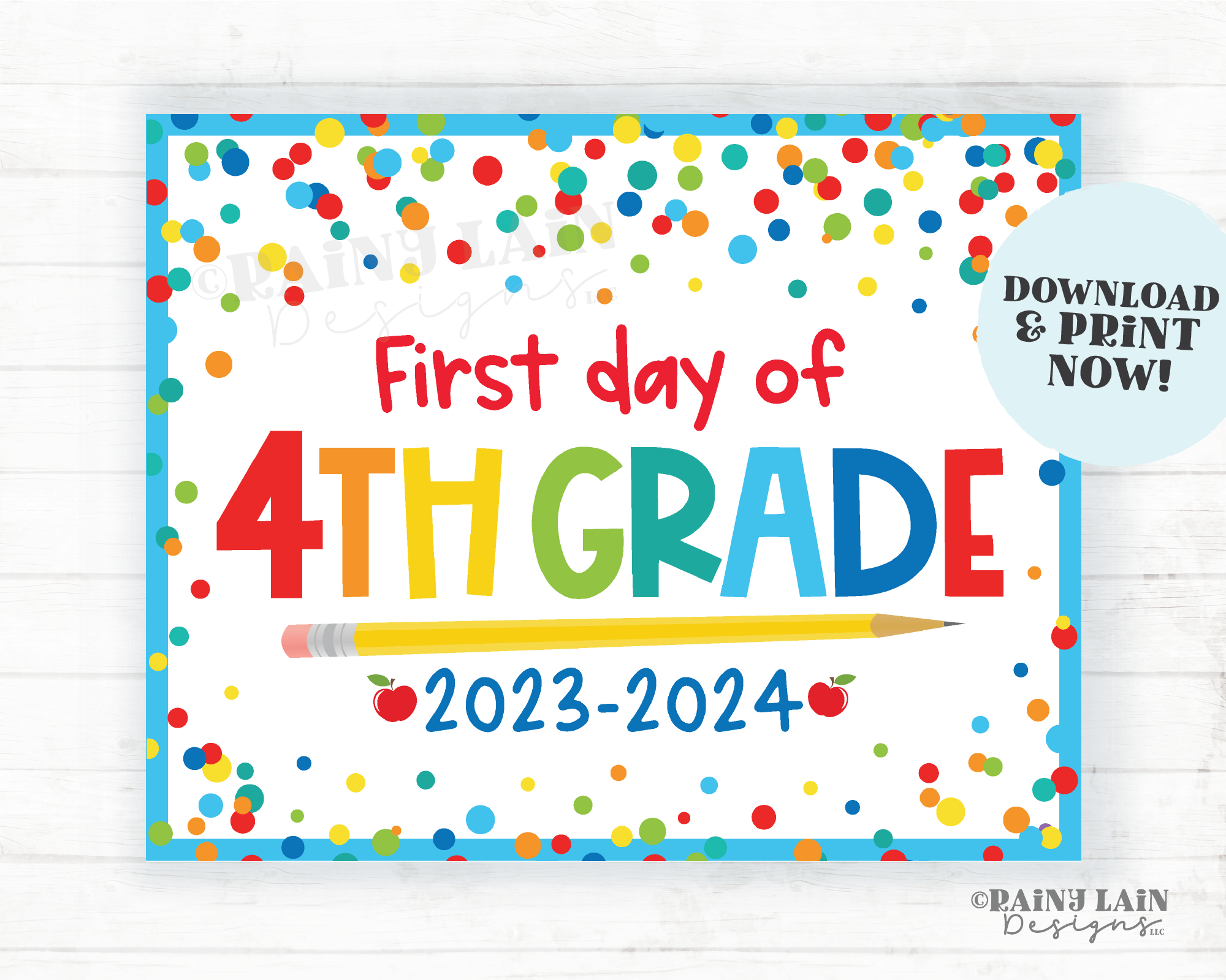 First day of 4th Grade Sign Back to School Printable 1st day of Fourth School Picture Photo Prop Instant Download Blue Confetti 2023-2024