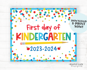 First day of Kindergarten Sign Back to School Printable 1st day of Kinder School Picture Photo Prop Instant Download Blue Confetti 2023-2024