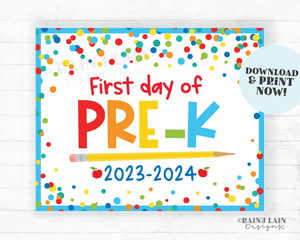First day of Pre-K Sign Back to School Printable 1st day of Pre Kindergarten PreK School Picture Photo Prop Instant Blue Confetti 2023-2024