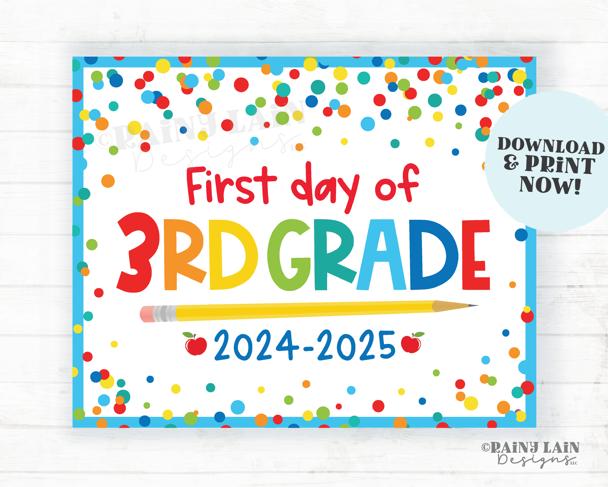 First day of 3rd Grade Sign Back to School Printable 1st day of Third School Picture Photo Prop Instant Download Blue Confetti