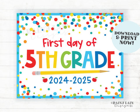 First day of 5th Grade Sign Back to School Printable 1st day of Fifth School Picture Photo Prop Instant Download Blue Confetti