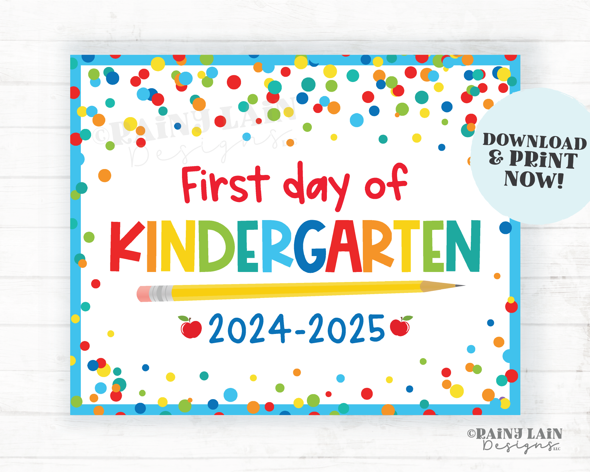 First day of Kindergarten Sign Back to School Printable 1st day of Kinder School Picture Photo Prop Instant Download Blue Confetti