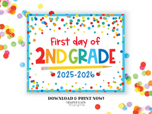 First day of 2nd Grade Sign Back to School Printable 1st day of Second School Picture Photo Prop Instant Download Blue Confetti