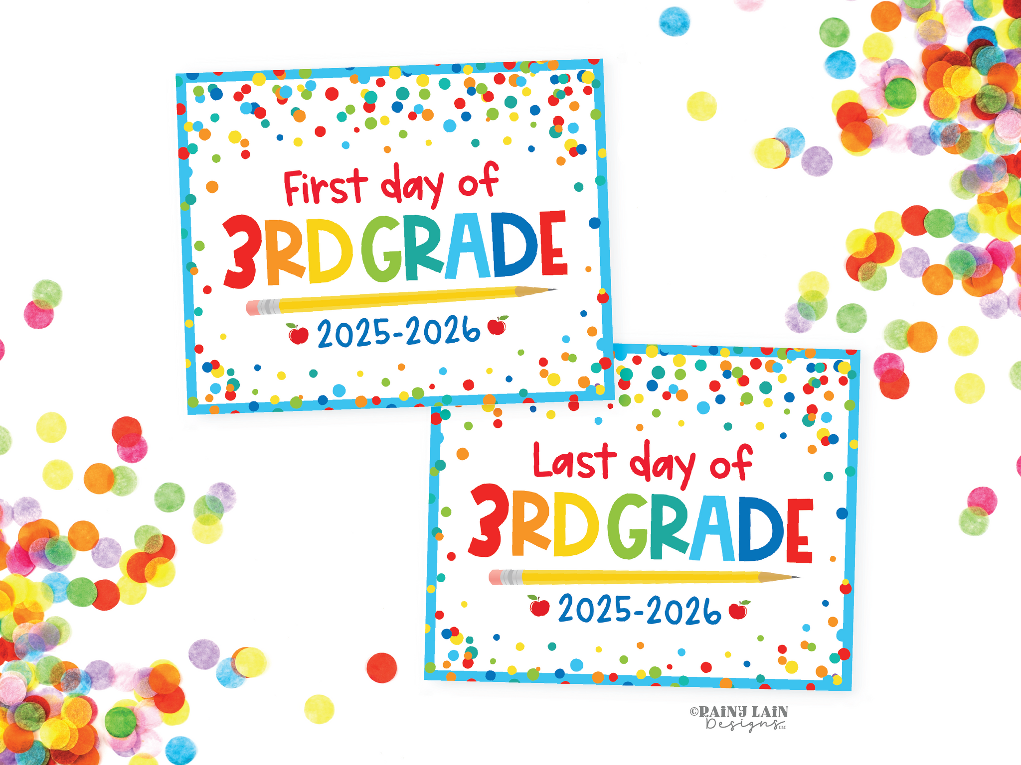 First and Last Day of 3rd grade Sign Set 1st Day of Third Grade Printable Back to School Picture Photo Prop Blue Confetti Bundle Instant