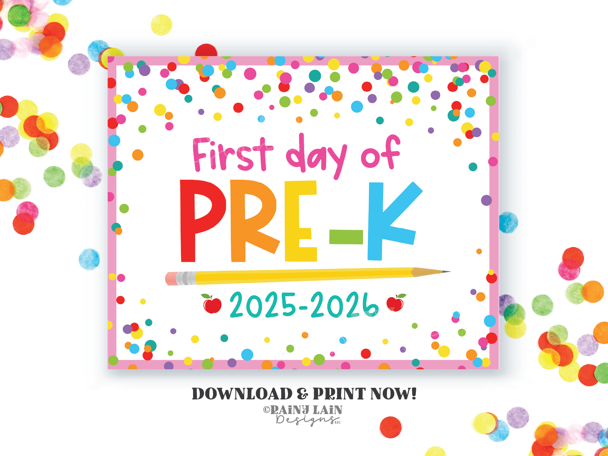 First Day of Pre-Kindergarten Sign, Pre-K Downloadable Back to School Picture Sign, 1st Day of School, Homeschool, Photo Frame, 2025-2026