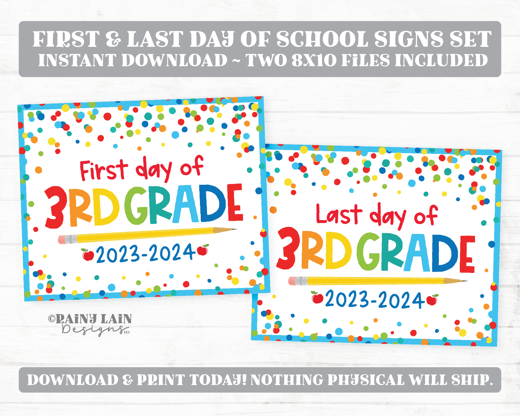 First and Last Day of 3rd grade Sign Set 1st Day of Third Grade Printable Back to School Picture Photo Prop Blue Confetti Bundle Instant