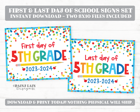 First and Last Day of 5th grade Sign Set 1st Day of Fifth Grade Printable Back to School Picture Photo Prop Blue Confetti Bundle Instant