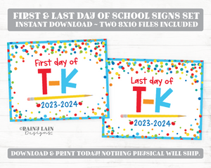 First and Last Day of T-K Sign Set 1st Day of TK Transitional Kindergarten Printable Back to School Picture Photo Prop Blue Confetti Bundle