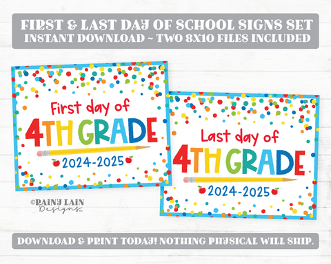 First and Last Day of 4th grade Sign Set 1st Day of Fourth Grade Printable Back to School Picture Photo Prop Blue Confetti Bundle Instant