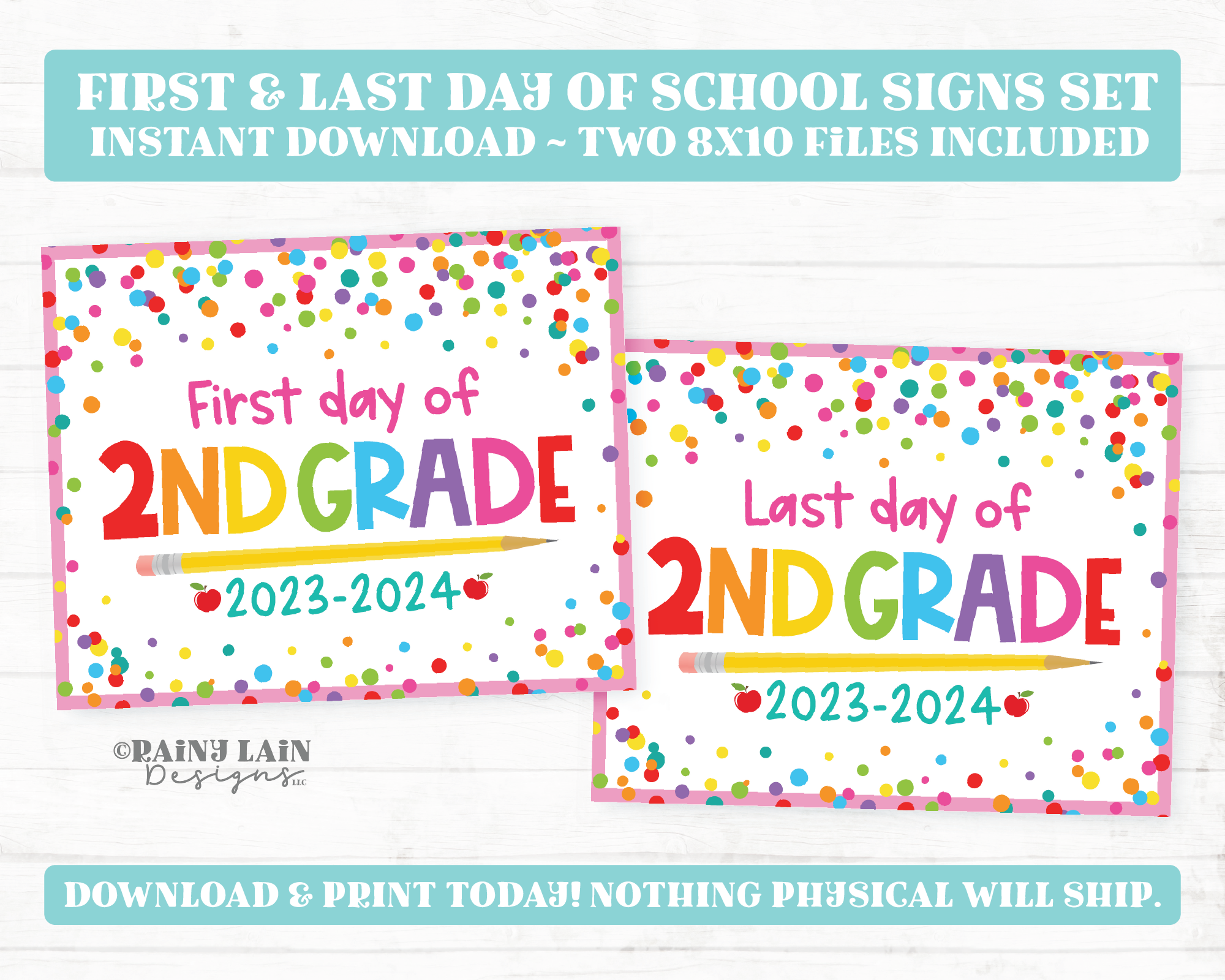 First and Last Day of 2nd grade Sign Set 1st Day of Second Grade Printable School Picture Board Back to School Chalkboard