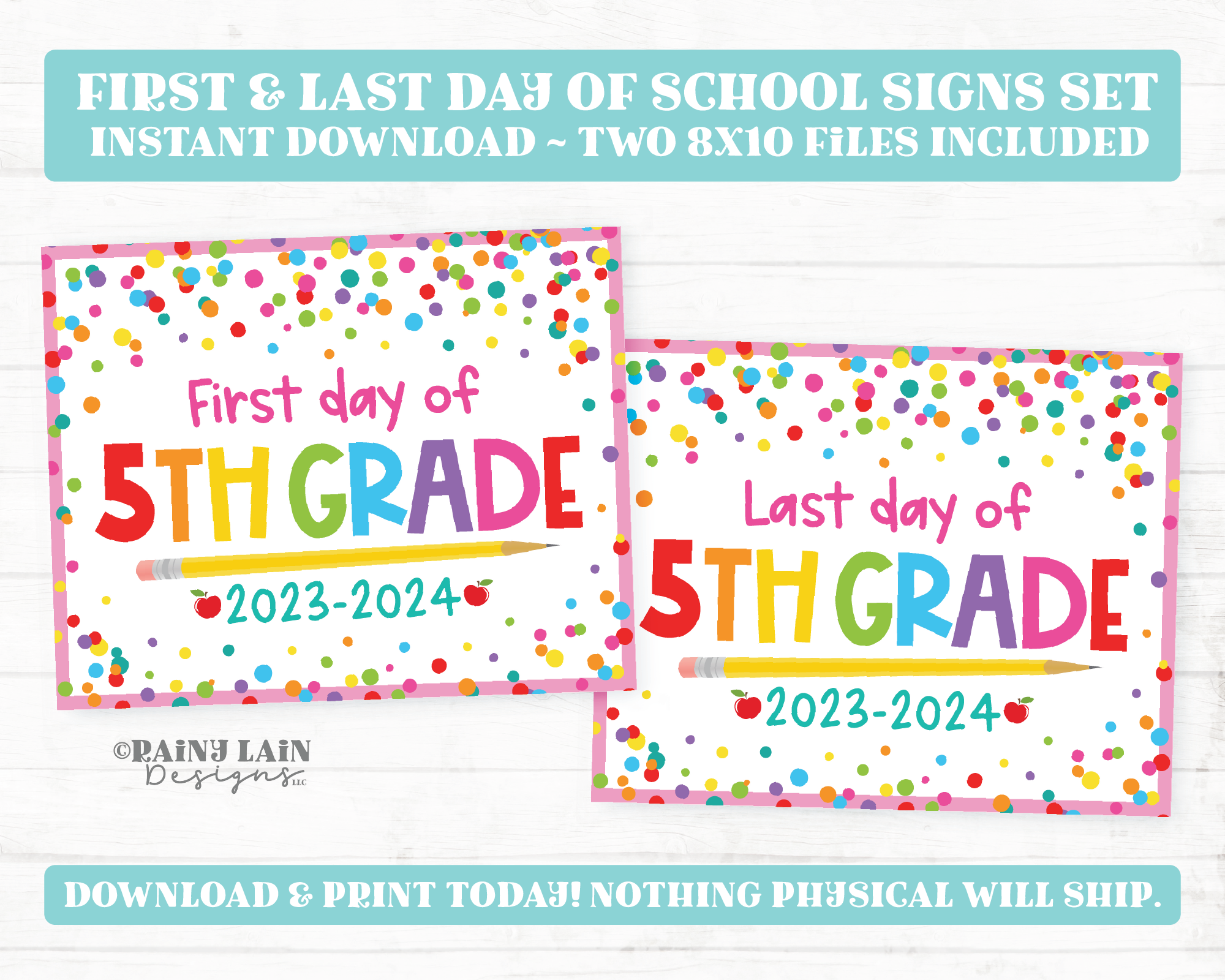 First and Last Day of 5th grade Sign Set 1st Day of Fifth Grade Printable School Picture Board Back to School Chalkboard