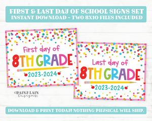 First and Last Day of 8th grade Sign Set 1st Day of Eighth Grade Printable School Picture Board Back to School Chalkboard