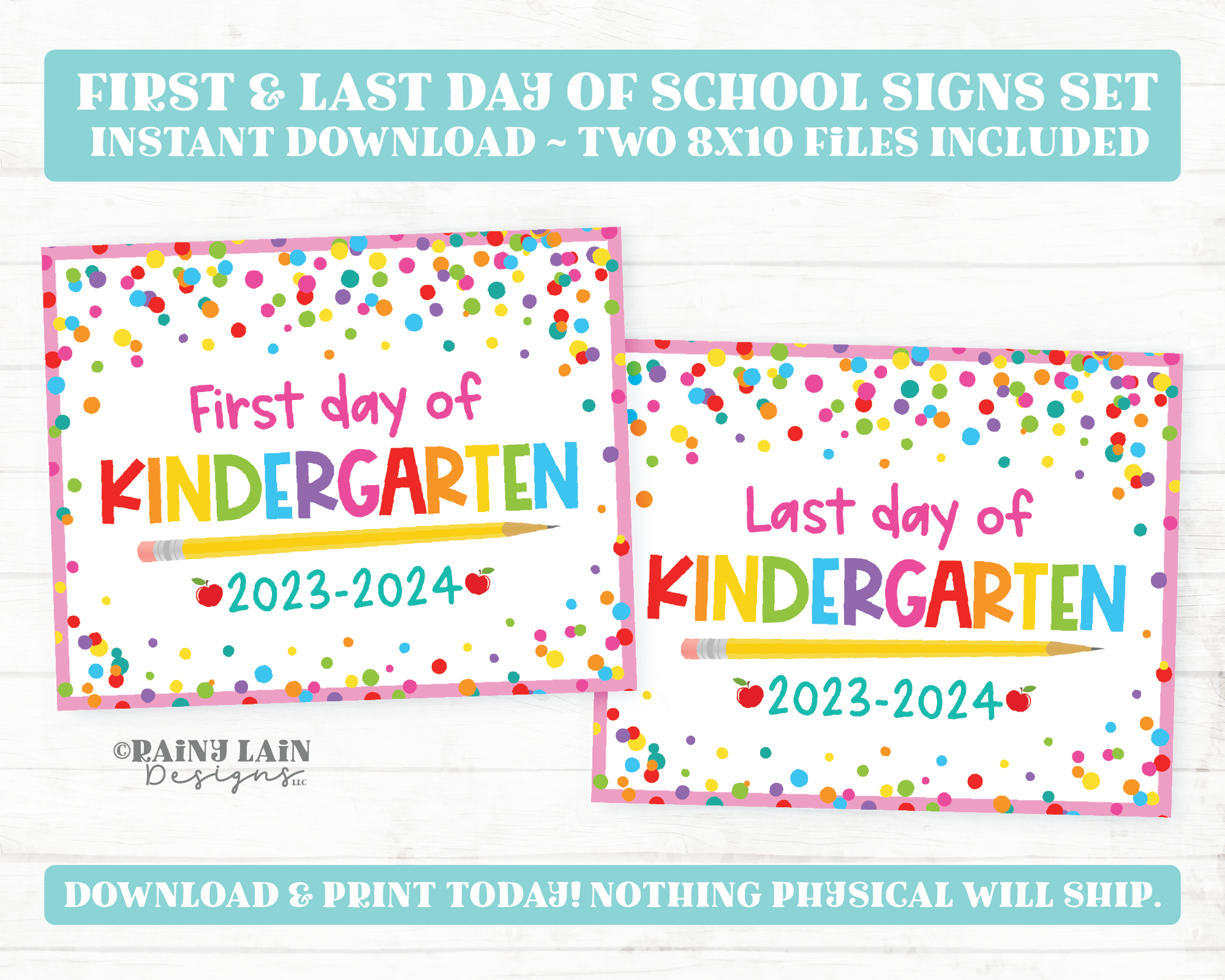 First and Last Day of Kindergarten Sign Set 1st Day of Kinder Printable School Picture Board Back to School Chalkboard